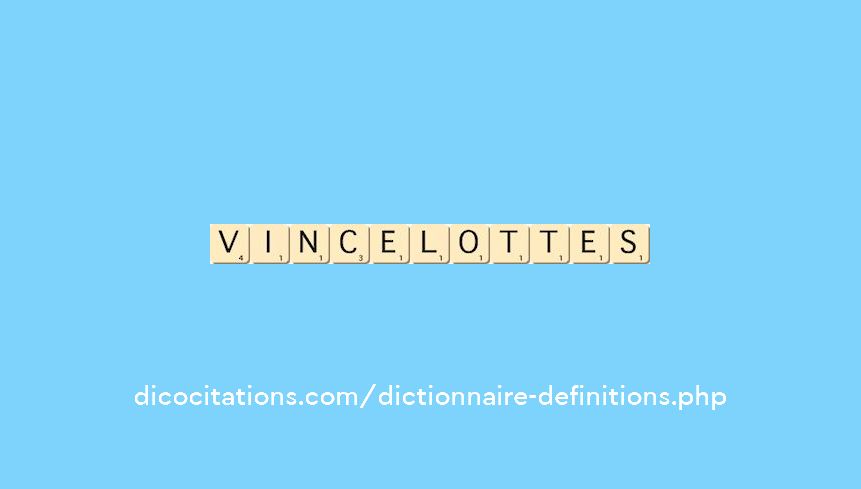 vincelottes