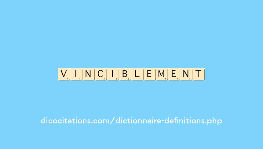 vinciblement