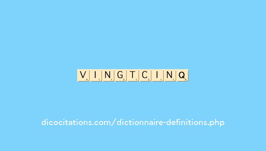 vingt-cinq