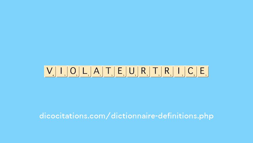 violateur--trice