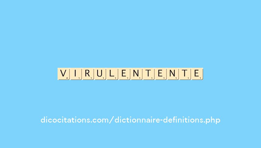 virulent--ente