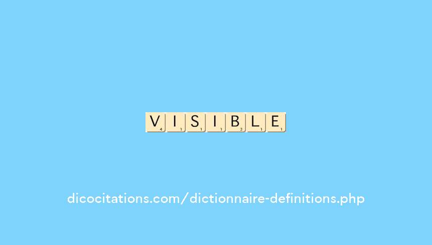 visible
