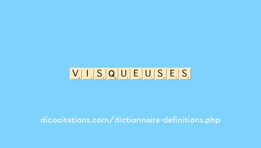 visqueuses visqueuses