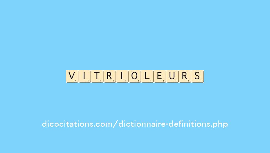 vitrioleurs vitrioleurs