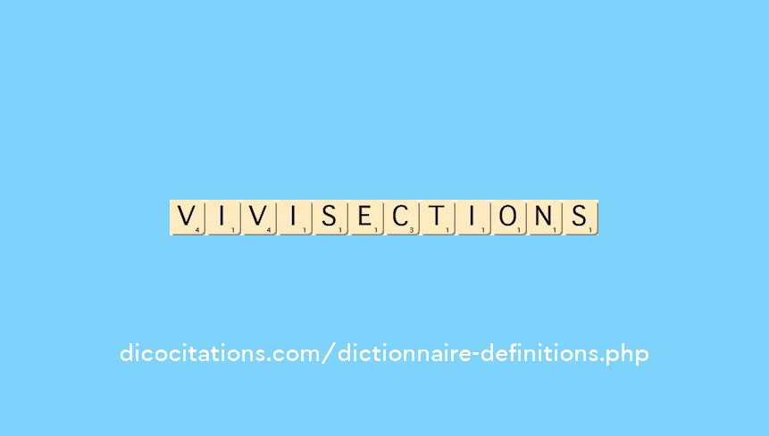 vivisections