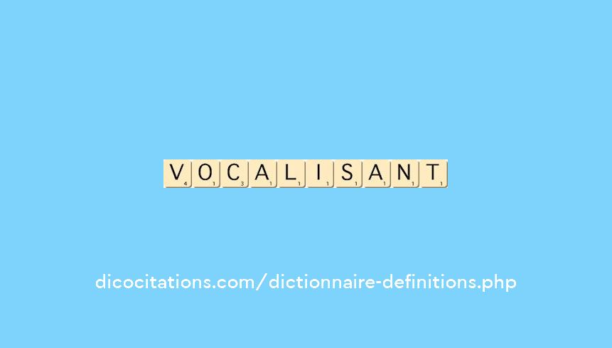 vocalisant