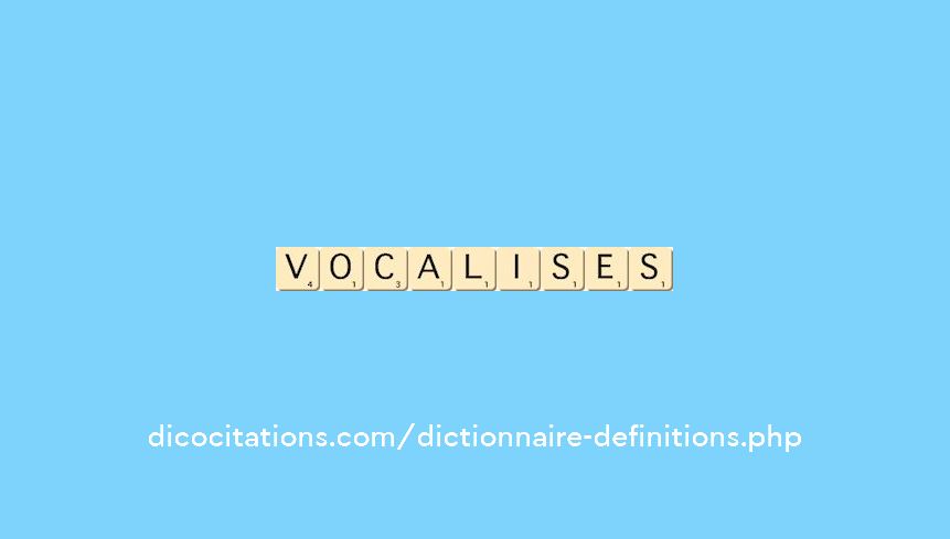 vocalises vocalises