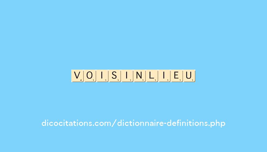 voisinlieu