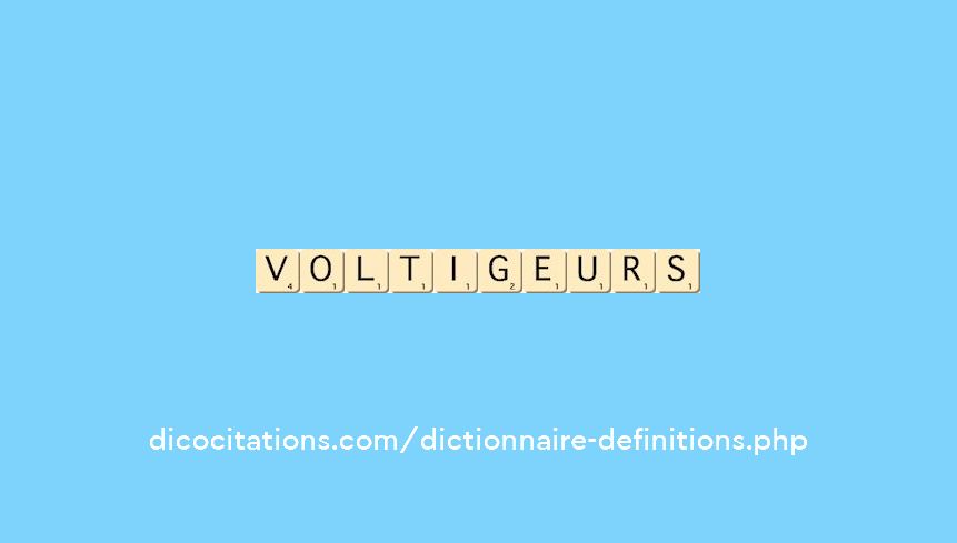voltigeurs