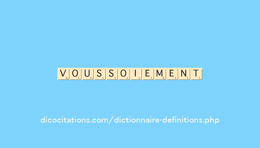 voussoiement voussoiement
