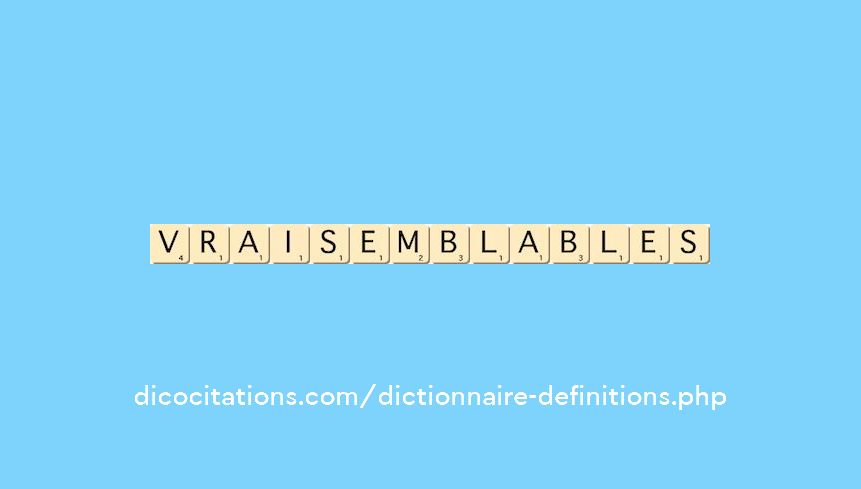 vraisemblables