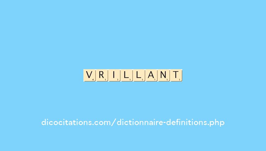 vrillant vrillant