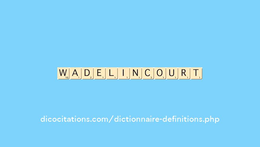 wadelincourt wadelincourt