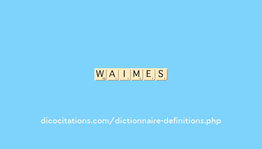 waimes