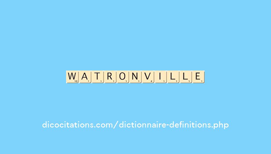 watronville