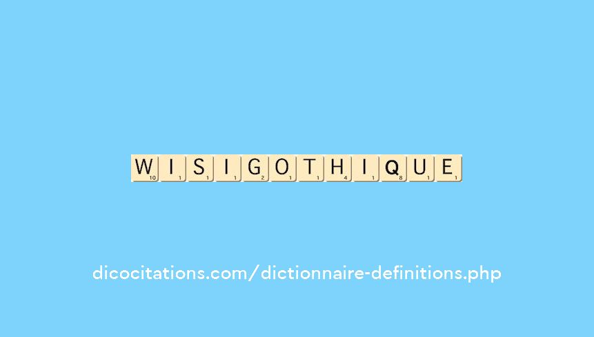 wisigothique