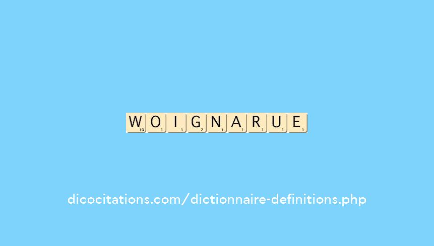 woignarue woignarue