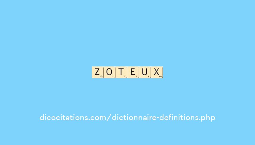 zoteux