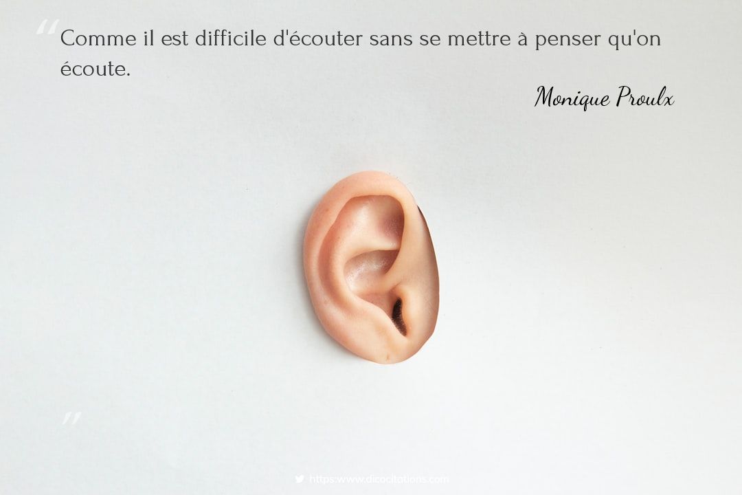 Comme il est difficile d'couter sans se mettre  penser qu'on coute.