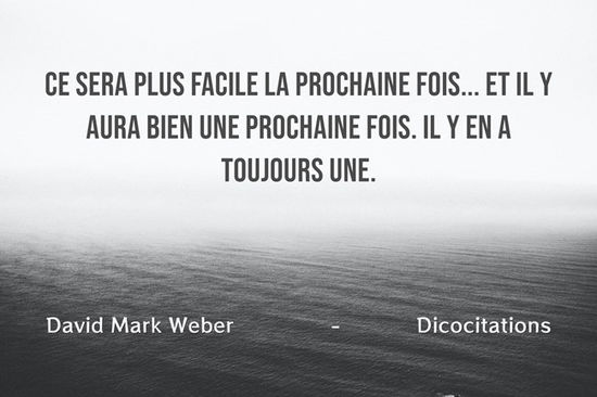 la prochaine fois