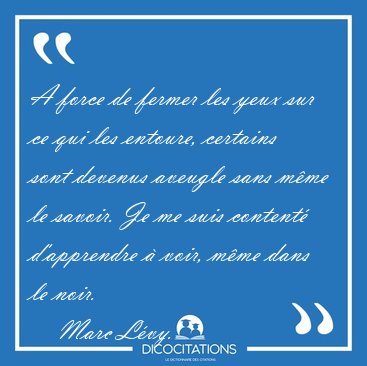 Citation Ferme Les Yeux