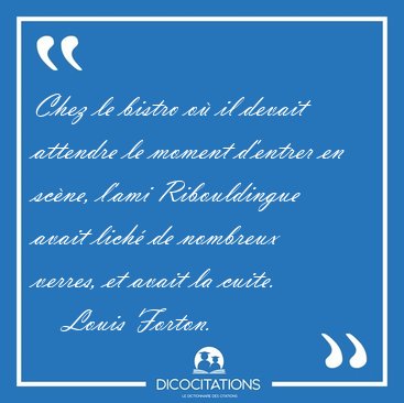 Chez le bistro o� il devait attendre le moment d'entrer en [...] - Louis Forton...
