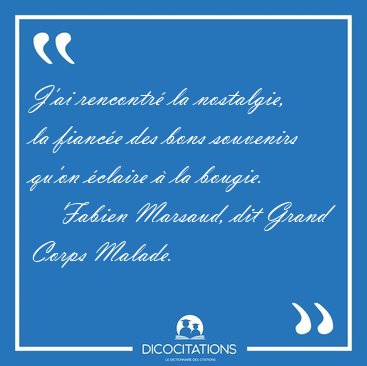 parole de rencontres de grand corps malade