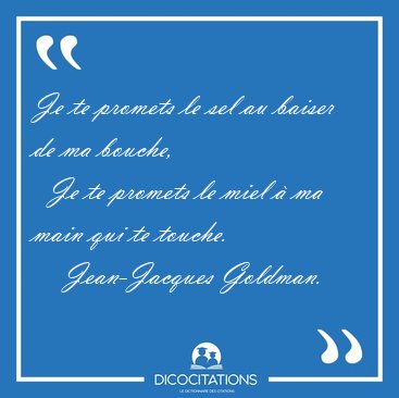 Citation De Film Je Te Promets