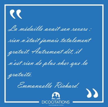 La Medaille Avait Son Revers Rien N Etait Jamais Totalement Emmanuelle Richard