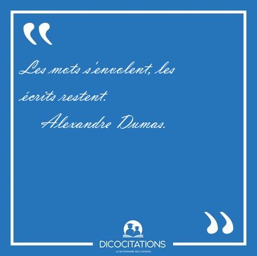 Les Mots S Envolent Les Ecrits Alexandre Dumas Les Mots S Envolent Les Ecrits Alexandre Dumas