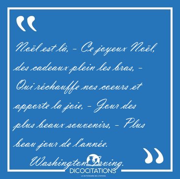 Nol est l, - Ce joyeux Nol, des cadeaux plein les bras, - Qui [...] - Washington Irving...