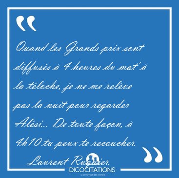 Quand les Grands prix sont diffus�s � 4 heures du mat' � la [...] - Laurent Ruquier...