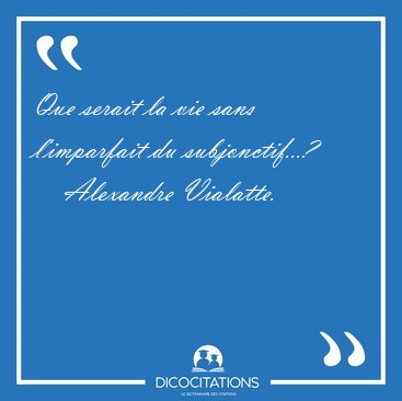 rencontrer imparfait subjonctif