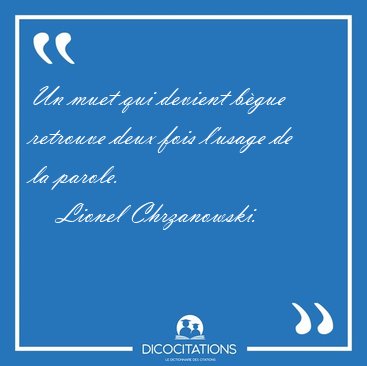 Un muet qui devient b�gue retrouve deux fois l'usage de la [...] - Lionel Chrzanowski...