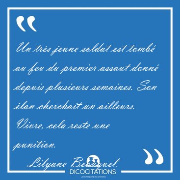 Un tr�s jeune soldat est tomb� au feu du premier assaut donn� [...] - Lilyane Beauquel...
