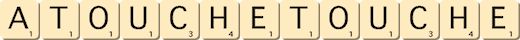 a-touche-touche