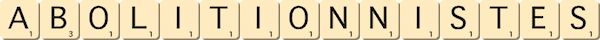 abolitionnistes abolitionnistes