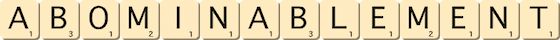 abominablement abominablement