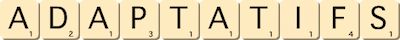 adaptatifs adaptatifs
