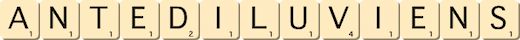 antediluviens antediluviens