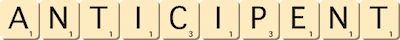 anticipent anticipent
