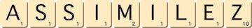 assimilez assimilez