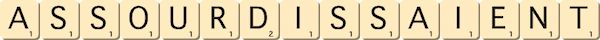 assourdissaient assourdissaient