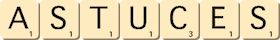 astuces astuces