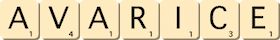 avarice