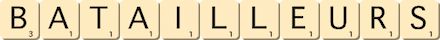 batailleurs batailleurs