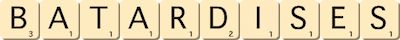 batardises batardises