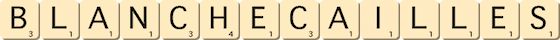 blanchecailles