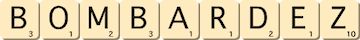 bombardez bombardez