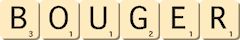 bouger